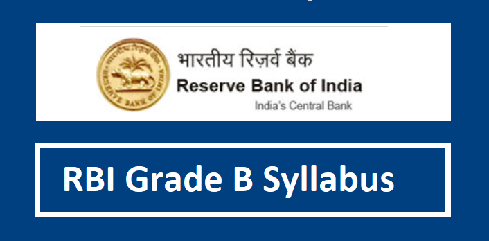 RBI Grade B Syllabus 2024