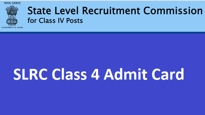 Assam SLRC Admit Card 2024