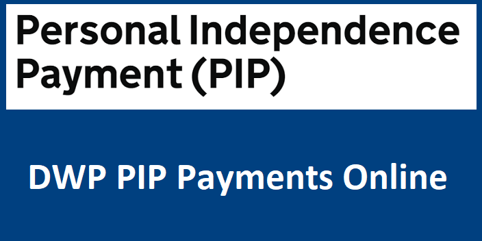 DWP PIP Payments 2024