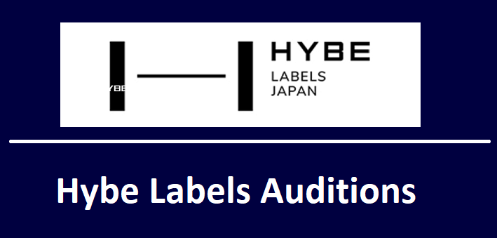 Hybe Labels Audition 2024