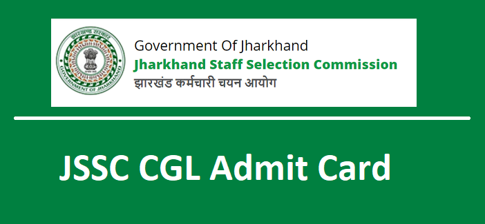 JSSC CGL Admit Card 2024