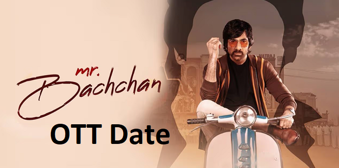 Mister Bachchan Movie OTT Release Date