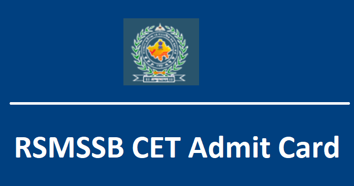 RSMSSB CET Admit Card 2024