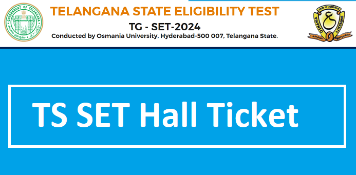 TS SET Hall Ticket 2024