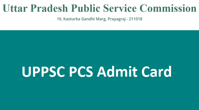 UPPSC PCS Admit Card 2024