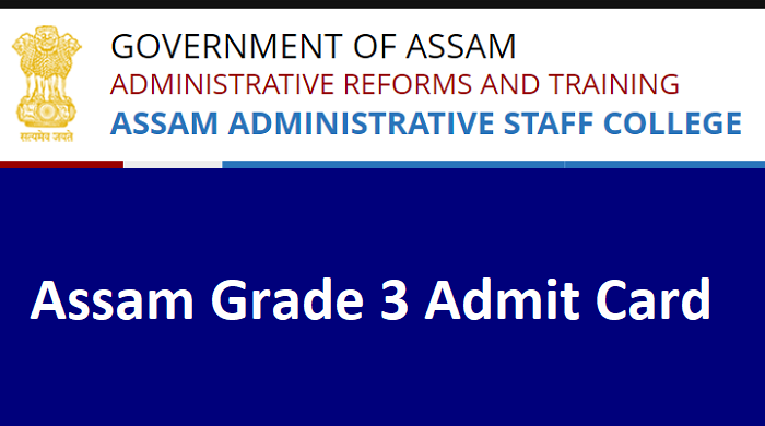 Assam Grade 3 Admit Card 2024