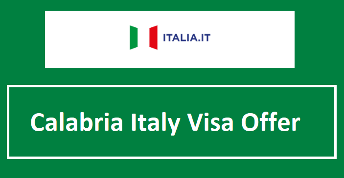 Calabria Italy Visa Offer Apply Online