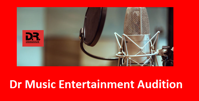 Dr Music Entertainment Audition 2024