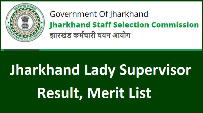 Jharkhand Lady Supervisor Result 2024