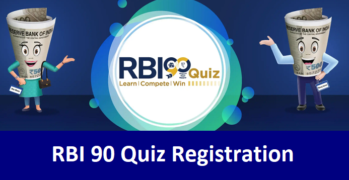 RBI 90 Quiz Registration 2024