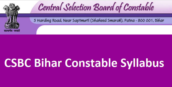 CSBC Bihar Constable Syllabus 2024