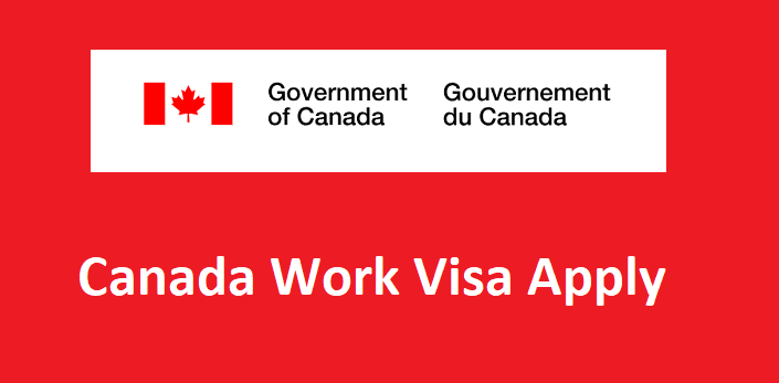 Canada Work Visa Apply Online