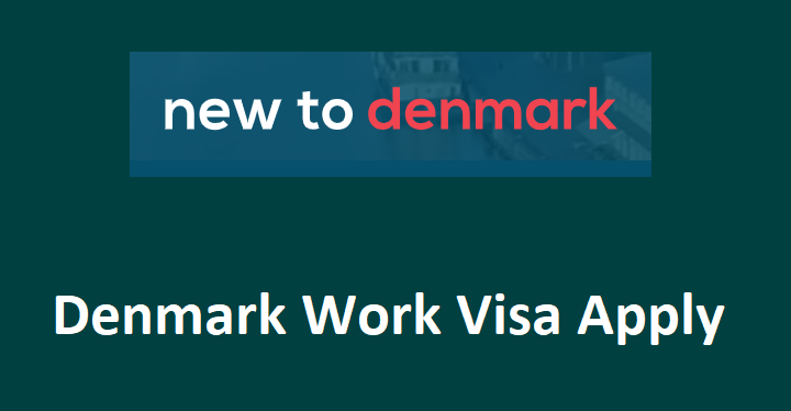 Denmark Work Visa Apply online