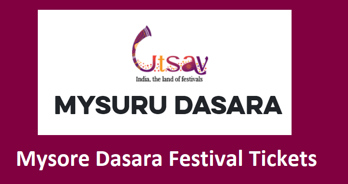 Mysore Dasara Festival Tickets 2024