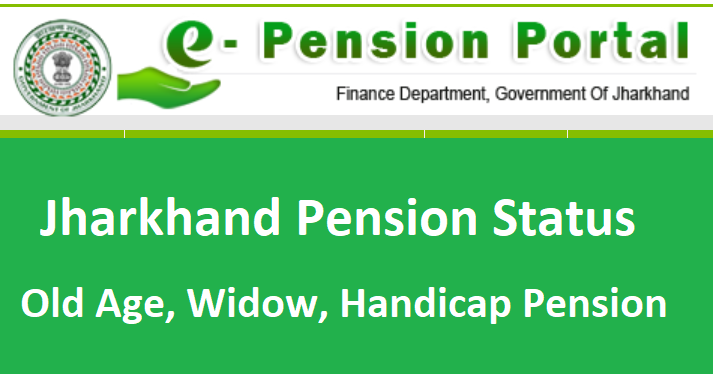 Jharkhand Pension Status 2024