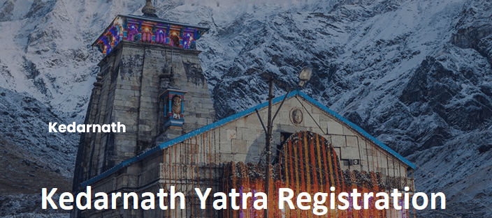 Kedarnath Yatra Registration 2025 online