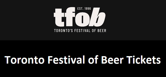 Toronto Festival of Beer 2025 Tickets